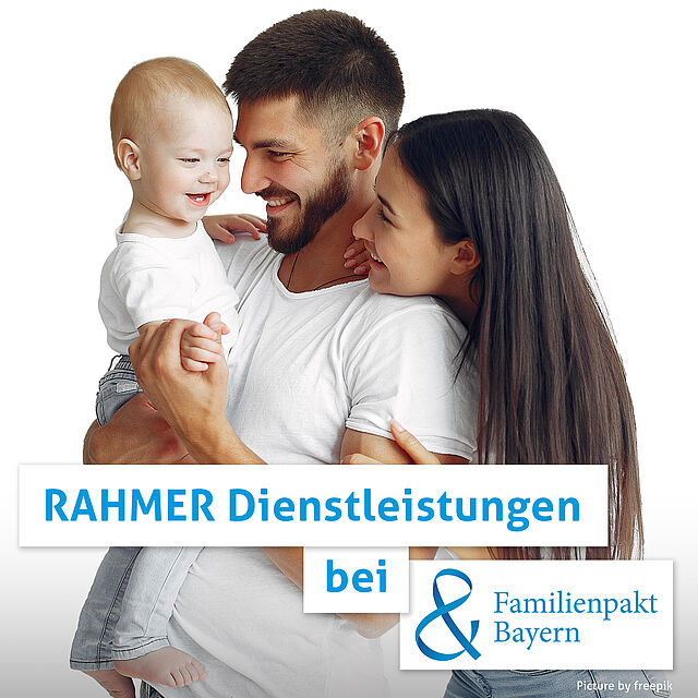 RAHMER Dienstleistungen bei Familienpakt Bayern