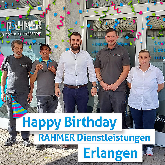RAHMER Gebäudedienste Erlangen Jubiläum RAHMER Gebäudedienste Erlangen Jubiläum