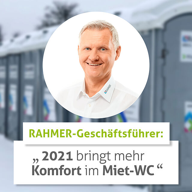 Ralf Guggenberger, Geschäftsführer von RAHMER Mietservice, im Interview zum Jahr 2021.